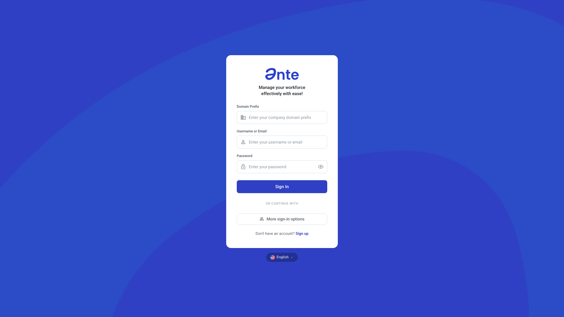 The ANTE sign-in card with Domain Prefix, Username or Email, and Password fields, a Sign In button, and a More sign-in options button below it