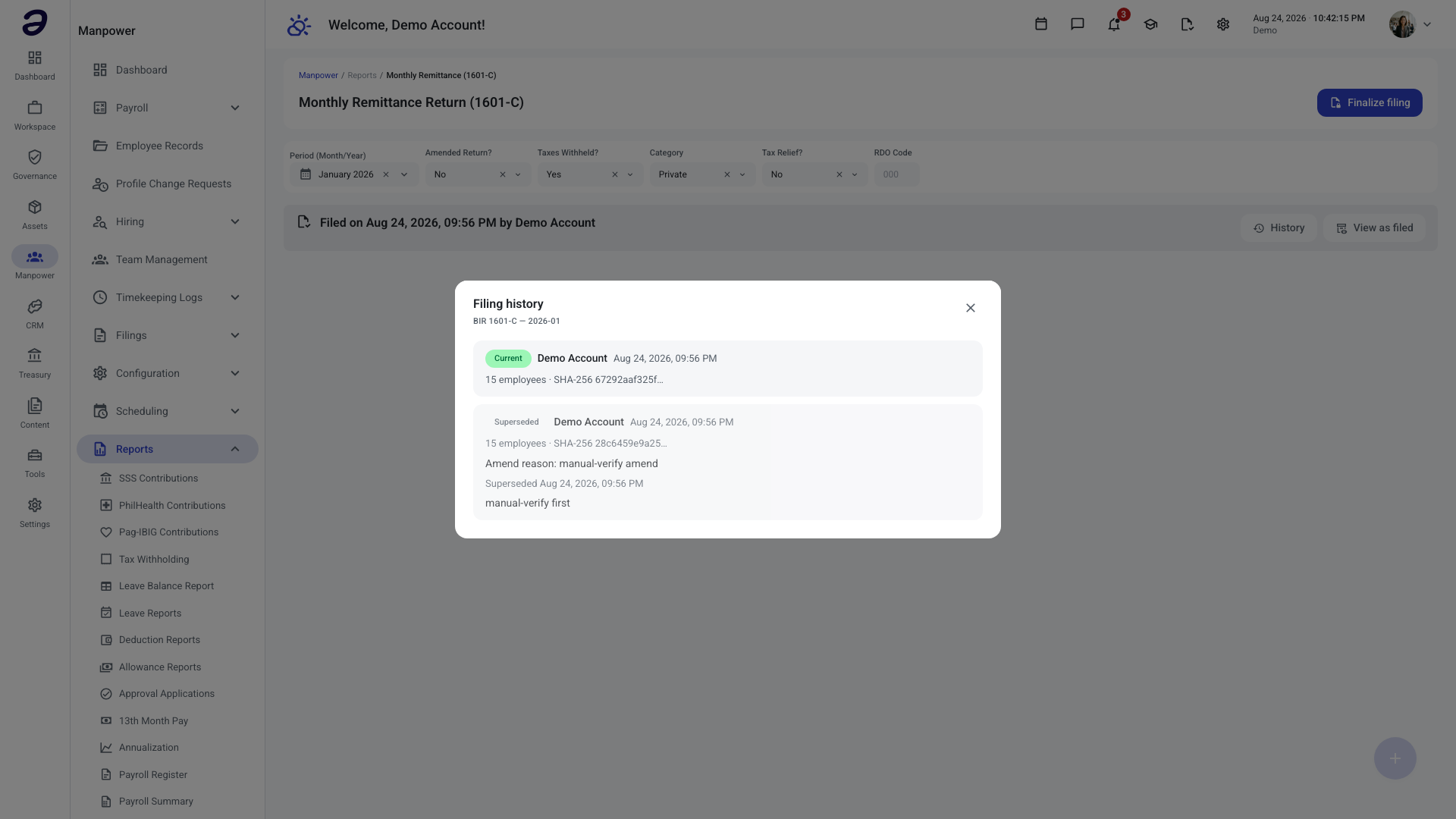 Filing History dialog for the Monthly Remittance Return showing a Current entry and a Superseded entry, each with who filed it, when, and its SHA-256 evidence hash