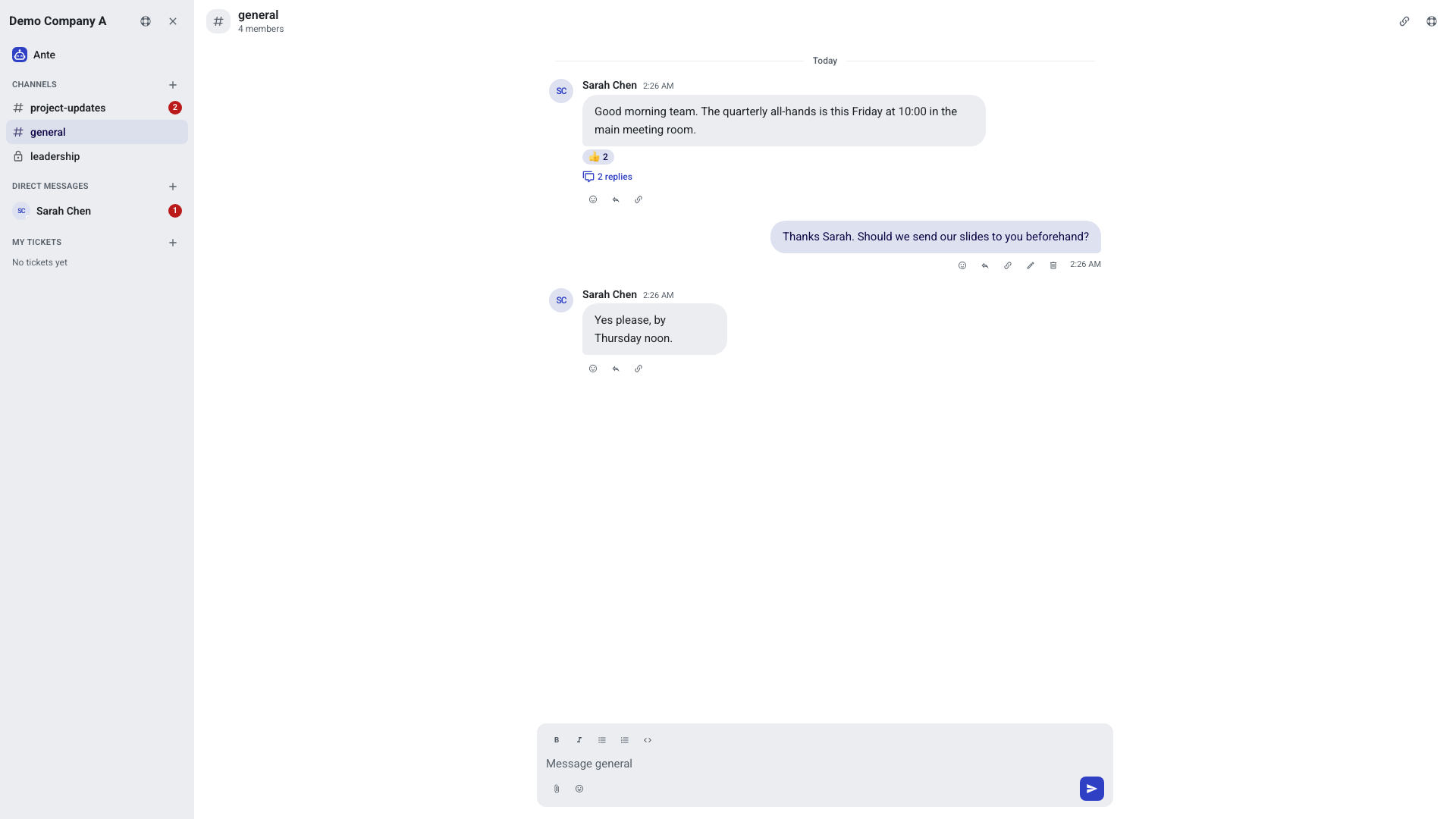 The Messages screen with the conversation list on the left (Ante, channels, direct messages, and My Tickets) and the general channel open, showing a message with a thumbs-up reaction and a two-reply thread link
